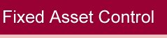 Fixed asset Control